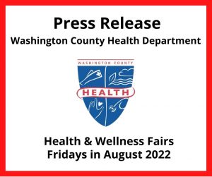 Press release header, health department logo, promoting health fairs Fridays in August, details in release