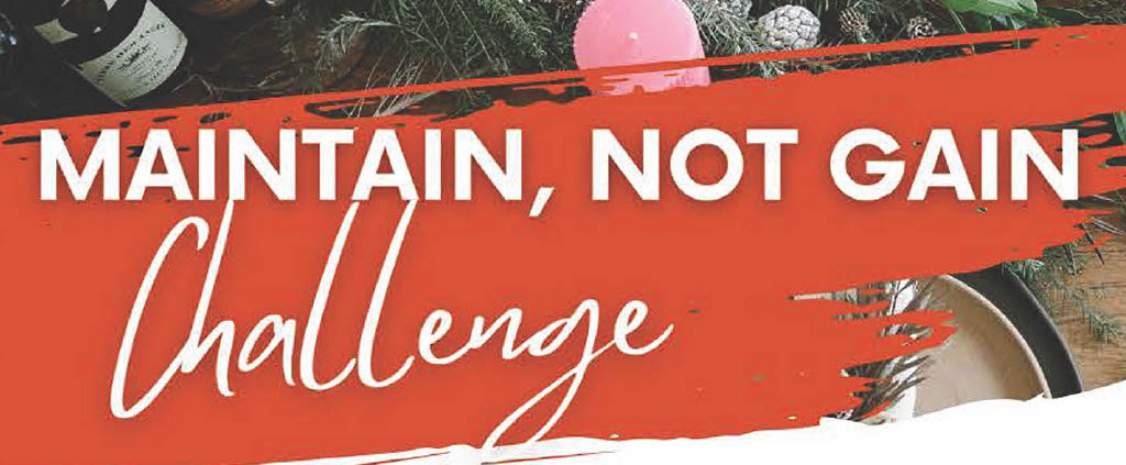 Image: Maintain, Not Gain Challenge artistic text as image