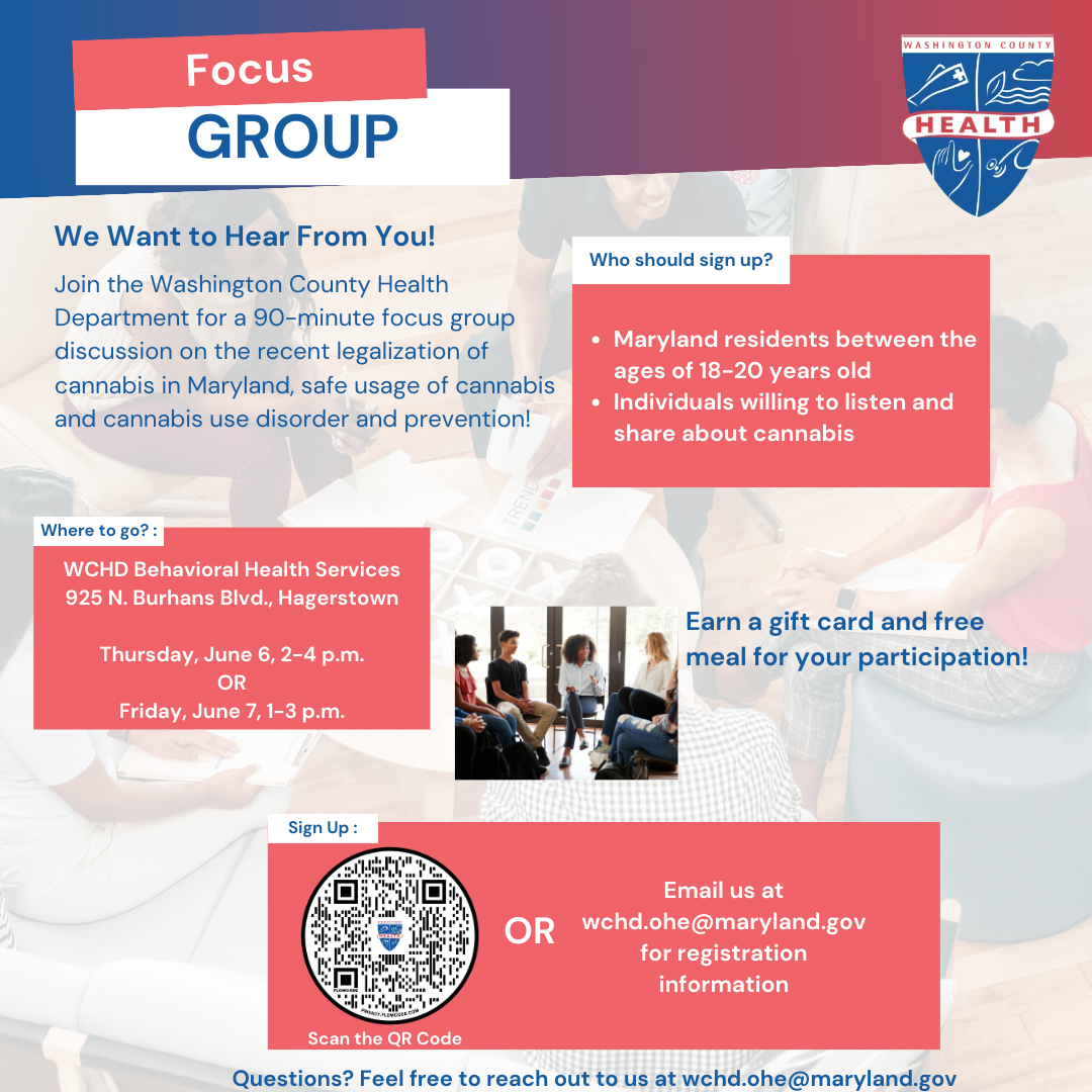 Image: Square with red boxes highlighting what, where, when, etc. Health dept logo also included. Text: Focus group for young adults on their opinions regarding new cannabis use laws in Maryland. Details on health department website.