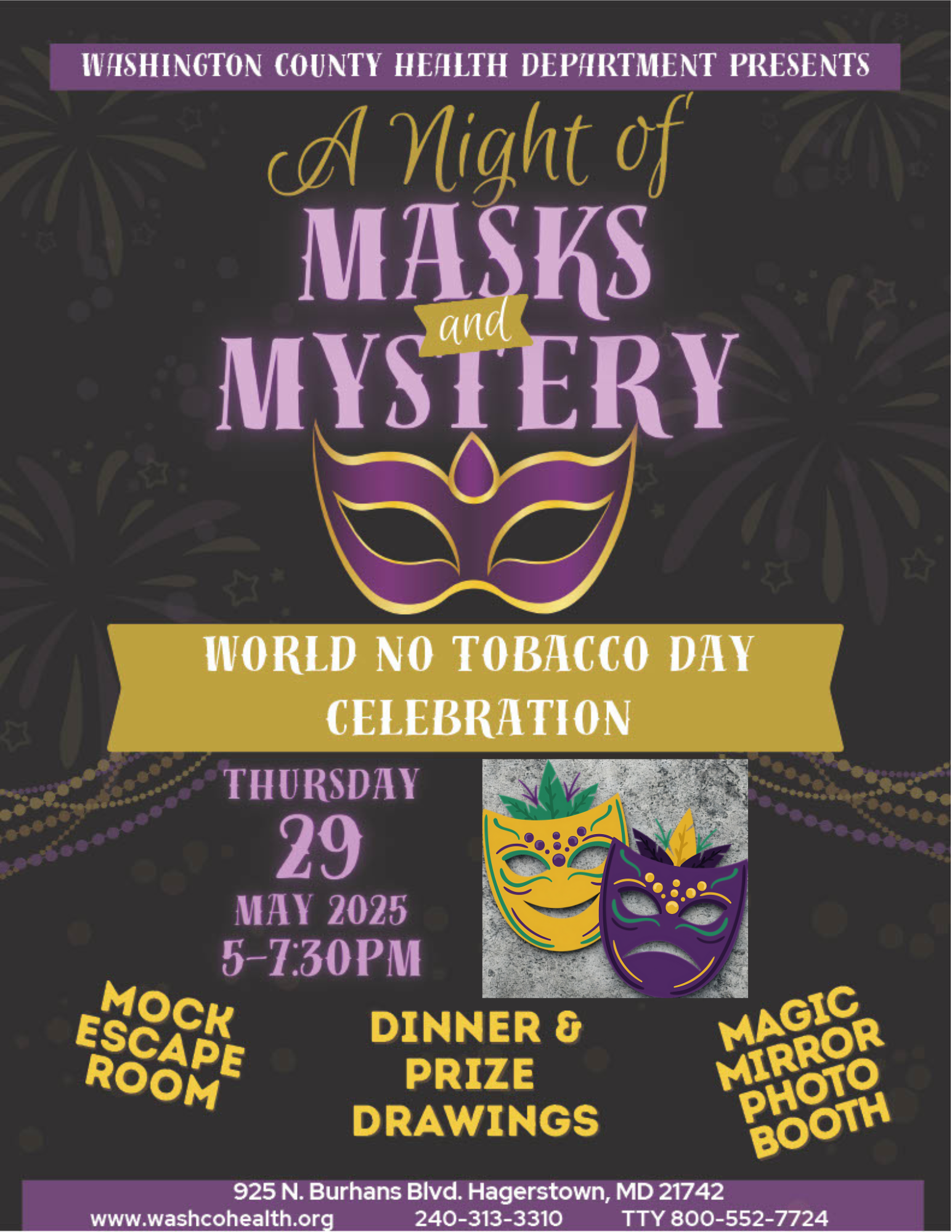 World No Tobacco Day celebration, Thursday, May 29, 5:00-7:30 p.m., 925 N. Burhans Blvd. RSVP at 240-313-3310. Details at old.washcohealth.datachievereview.xyz.